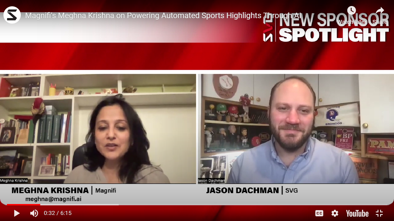 SVG New Sponsor Spotlight: Magnifi’s Meghna Krishna on Powering Automated Sports Highlights Through AI