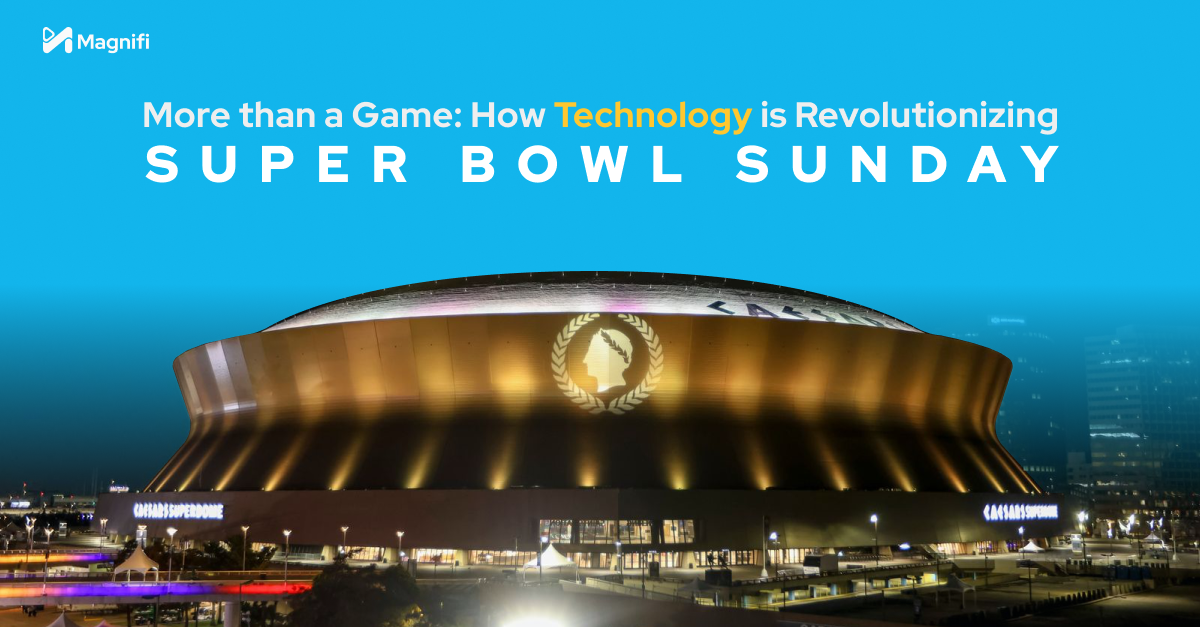 More Than a Game: How Technology is Revolutionizing Super Bowl Sunday