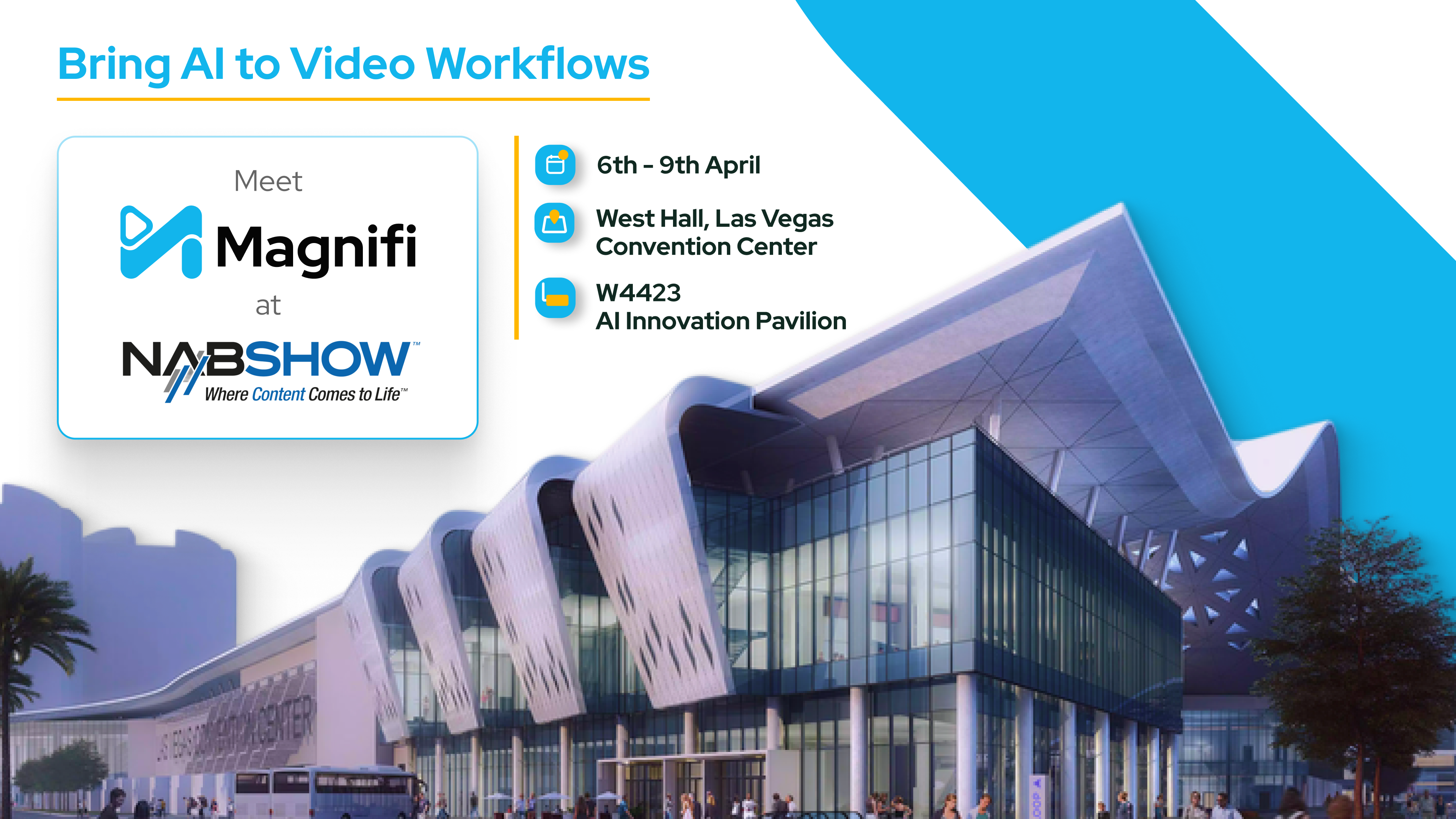 Magnifi is back at NAB Show 2025