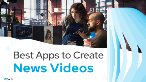 Best Apps to Create Breaking News Videos in 2025